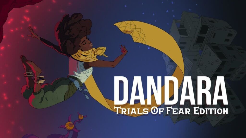 Dandara trials of fear прохождение