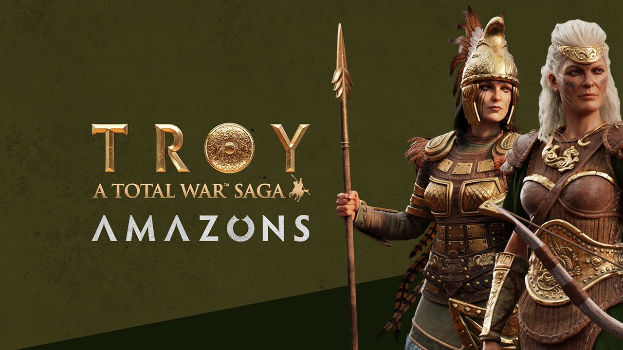A Total War Saga – Troy – Amazons