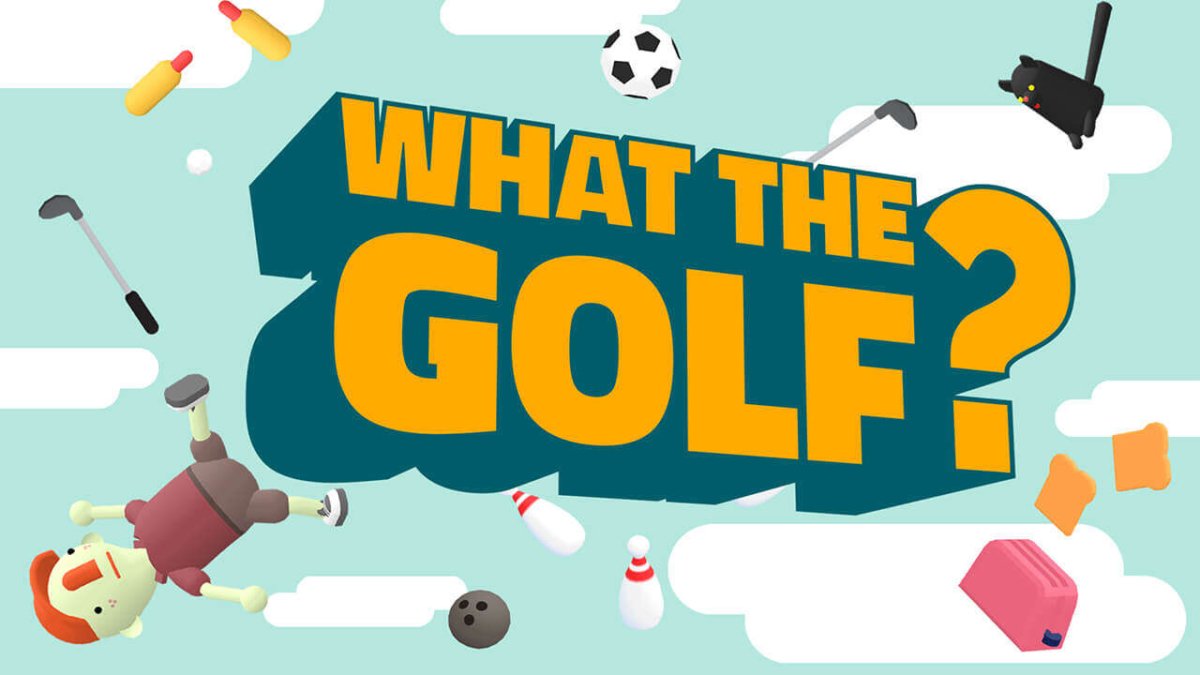 WHAT THE GOLF!