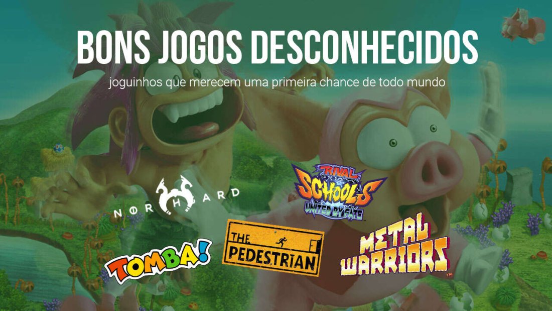 Bons Jogos Desconhecidos