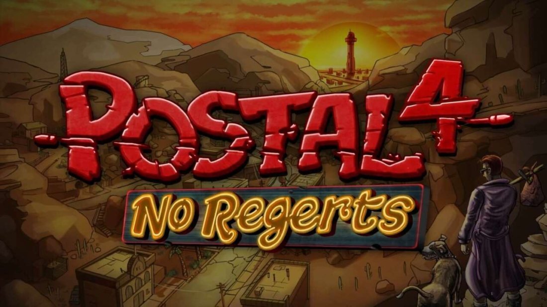 Postal 4: No Regerts