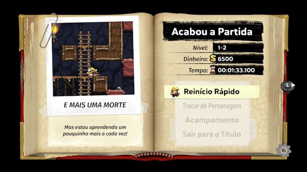 A cada morte se aprende mais, de acordo com o jogo.