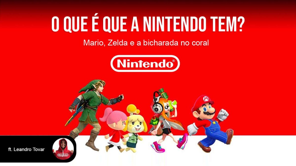 O que é que a Nintendo tem?
