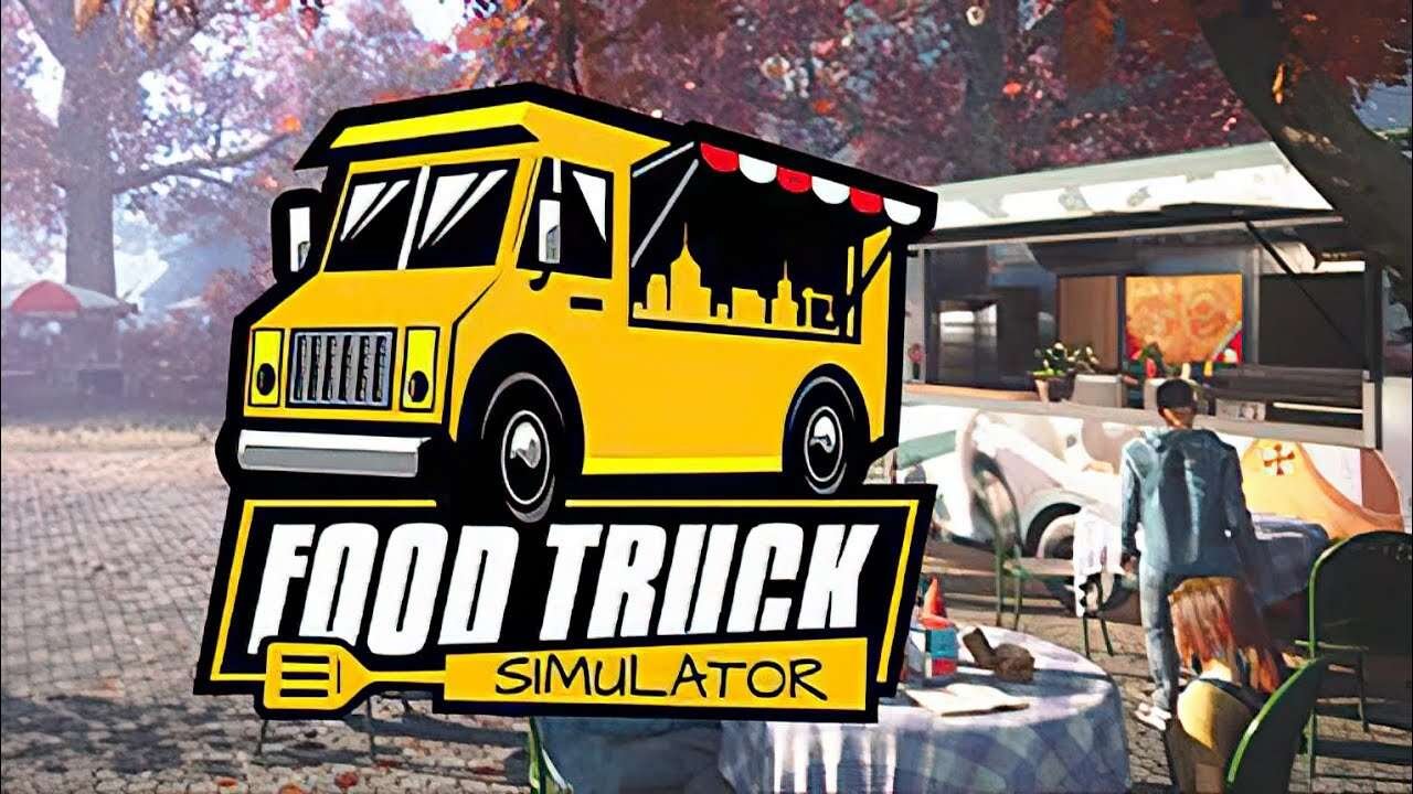 Review Food Truck Simulator (PC) - No lugar certo, na hora certa