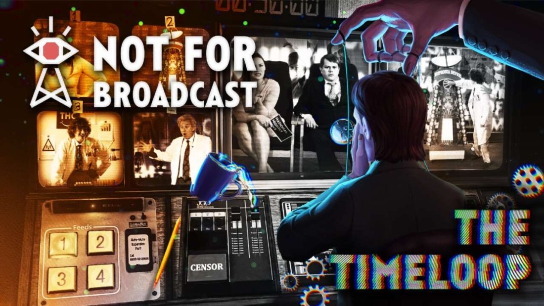 Capa de Not for Broadcast: Time Loop