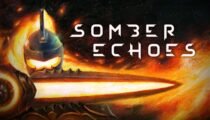 Somber Echoes