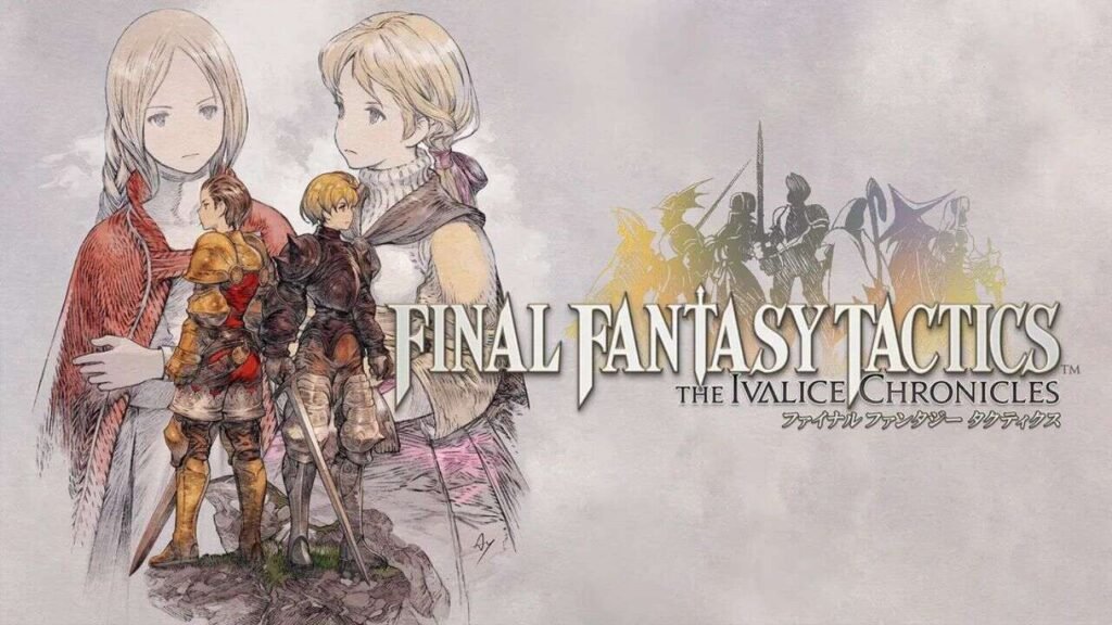 Final Fantasy Tactics The Ivalice Chronicles
