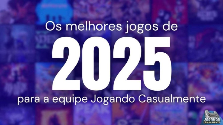 Os Melhores jogos de 2025 para a equipe do Jogando Casualmente capa