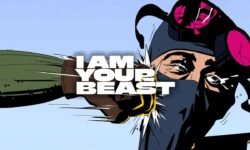 I Am Your Beast
